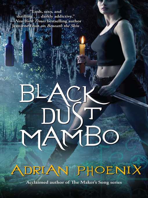 Title details for Black Dust Mambo by Adrian Phoenix - Wait list